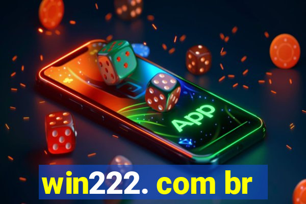 win222. com br